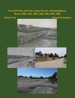 Fort Ord Then and Now