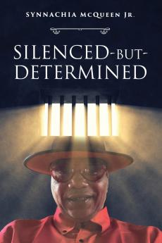 Silenced-But-Determined