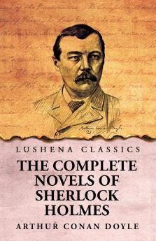The Complete Novels of Sherlock Holmes