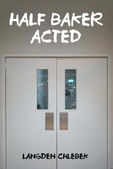 HALF BAKER ACTED