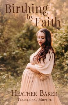Birthing By Faith