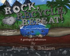 Rock Recycle Repeat!