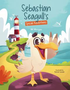 Sebastian Seagull's Special Adventures