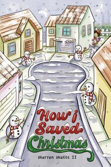 How I Saved Christmas