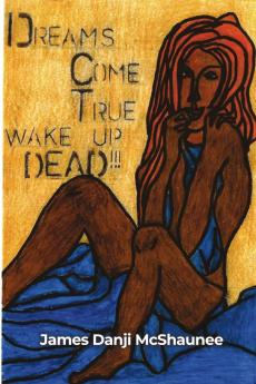 Dreams Come True - Wake Up Dead