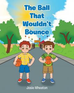 The Ball That Wouldn't Bounce