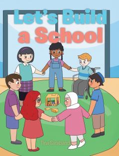 Let's Build a School