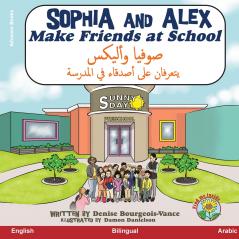 Sophia and Alex Make Friends at School