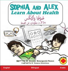Sophia and Alex Learn about Health