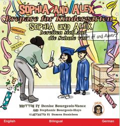 Sophia and Alex Prepare for Kindergarten