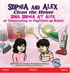 Sophia and Alex Clean the House