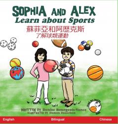 Sophia and Alex Learn About Sports