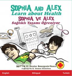 Sophia and Alex Learn about Health