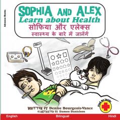 Sophia and Alex Learn about Health