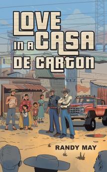 Love in a Casa de Carton