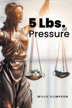 5 Lbs. of Pressure