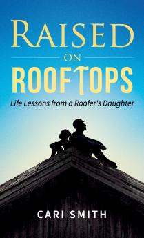 Raised on Rooftops
