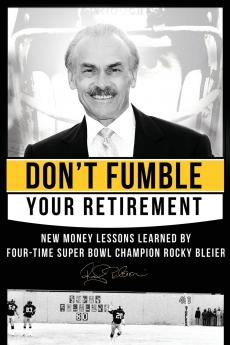 Don't Fumble Your Retirement