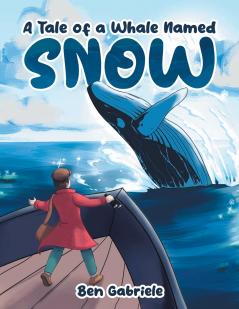 A Tale of a Whale Named Snow