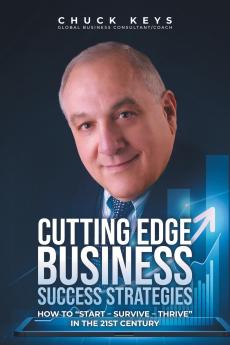 CUTTING EDGE BUSINESS SUCCESS STRATEGIES