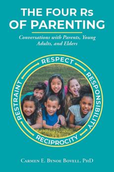 The Four Rs of Parenting