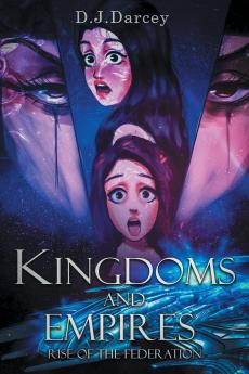 Kingdoms and Empires