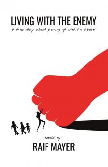 Living with the Enemy