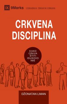 Church Discipline / CRKVENA DISCIPLINA
