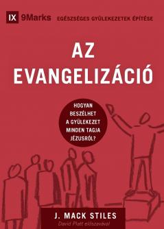 Evangelism / AZ EVANGELIZÁCIÓ