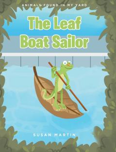 The Leaf Boat Sailor