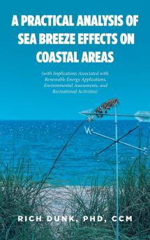 A Practical Analysis of Sea Breeze Effects on Coastal Areas