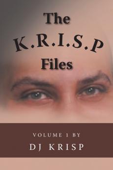 The K.R.I.S.P. Files