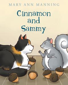 Cinnamon and Sammy
