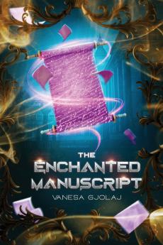 The Enchanted Manuscript