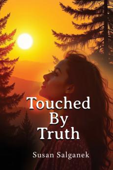 Touched By Truth