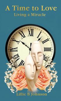 A Time to Love