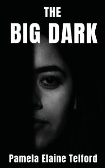 The Big Dark