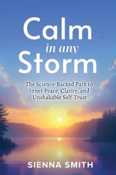 Calm In Any Storm