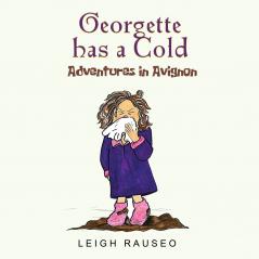 Georgette Has A Cold