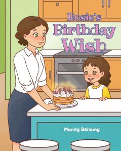 Rosie's Birthday Wish