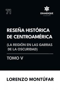 Reseña Histórica de Centroamérica