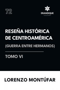 Reseña Histórica de Centroamérica
