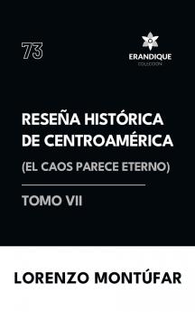 Reseña Histórica de Centroamérica