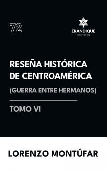 Reseña Histórica de Centroamérica
