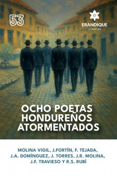 Ocho poetas hondureños atormentados