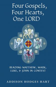 Four Gospels Four Hearts One Lord