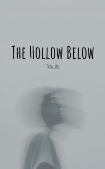 The Hollow Below
