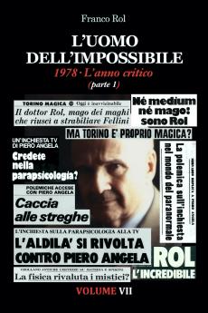 L'Uomo dell'Impossibile. 1978 L'anno critico parte 1