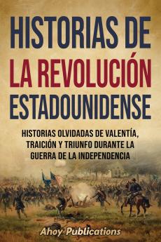 Historias de la Revolución estadounidense