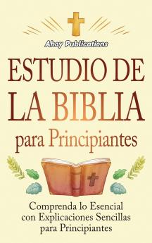Estudio de la Biblia para principiantes